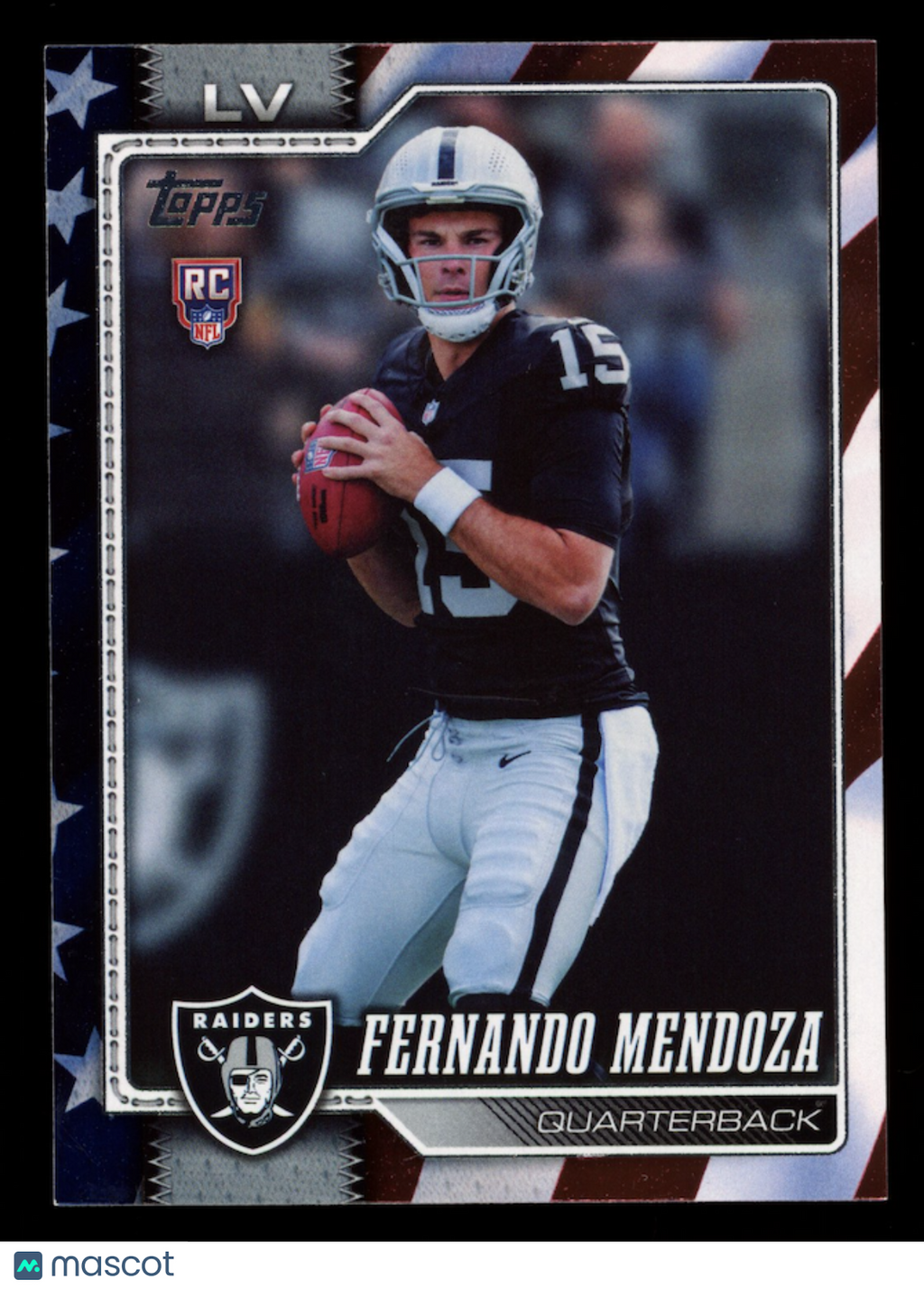 FERNANDO MENDOZA 2026 Topps Flagship Rookie Independence Day /76 #301 Raiders