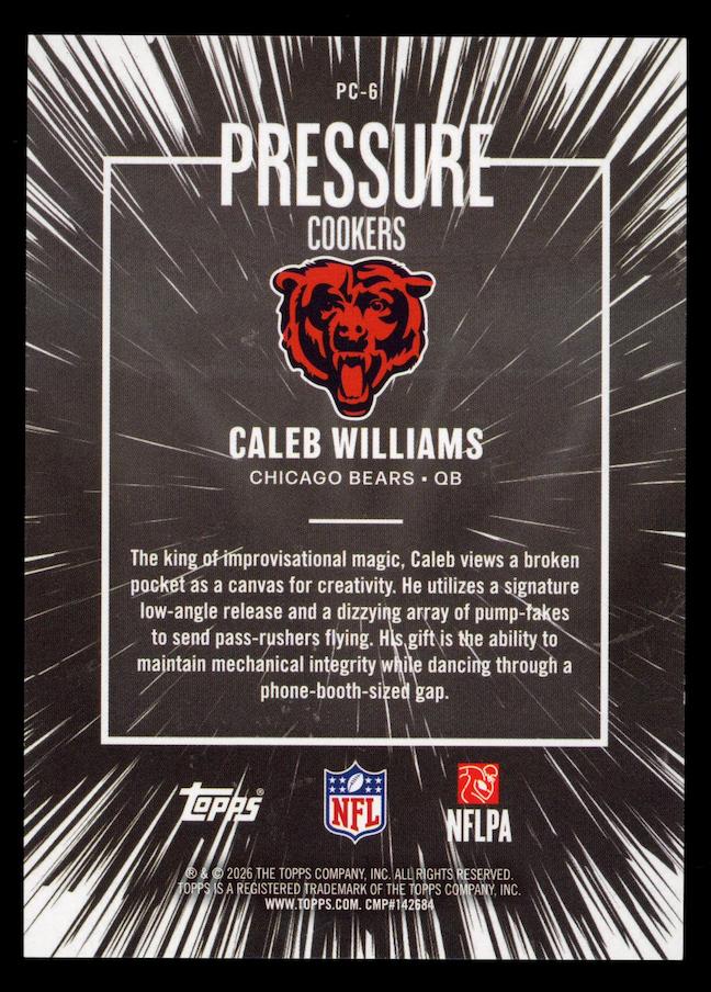 CALEB WILLIAMS 2026 Topps Flagship Pressure Cookers Black /10 #PC-6 Bears