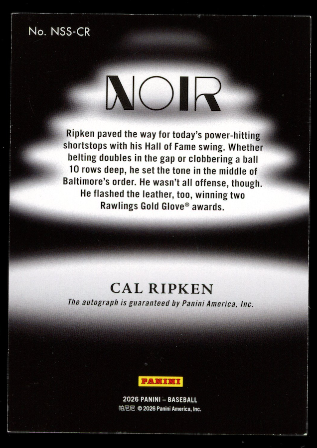 CAL RIPKEN JR. 2026 Panini Noir Shadow Signatures Auto /25 #NSS-CR Orioles