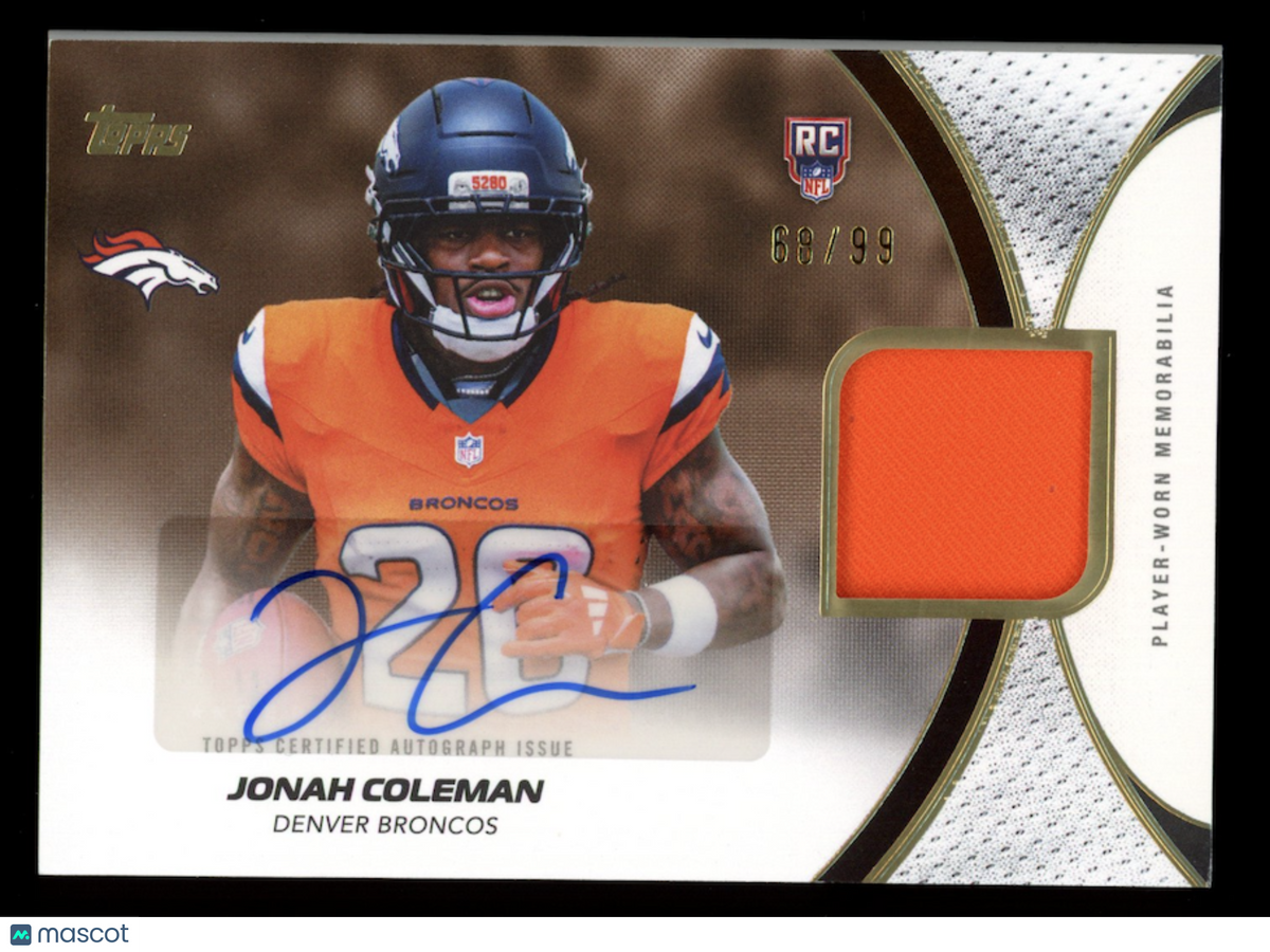JONAH COLEMAN 2026 Topps Flagship Rookie Patch Auto /99 #NFLRMA-JC Broncos