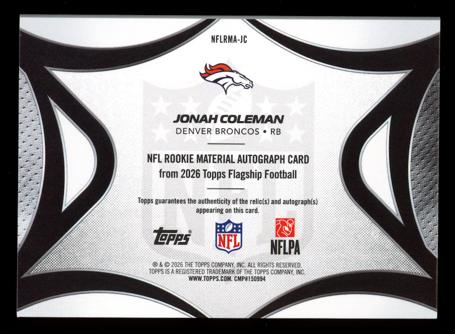 JONAH COLEMAN 2026 Topps Flagship Rookie Patch Auto /99 #NFLRMA-JC Broncos