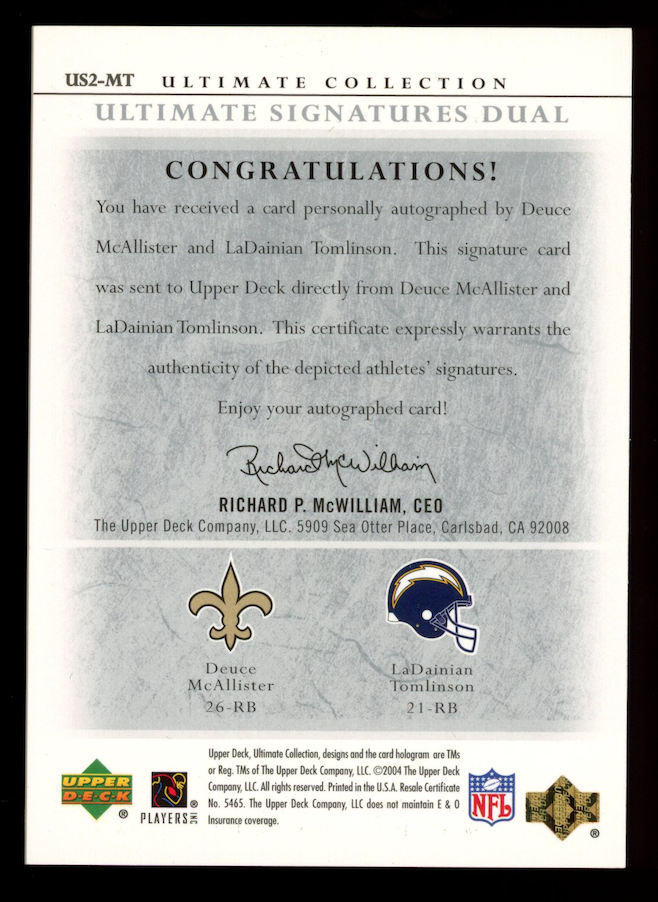 LADAINIAN TOMLINSON DEUCE MCALLISTER 2004 UD Ultimate Collection Dual Auto /50