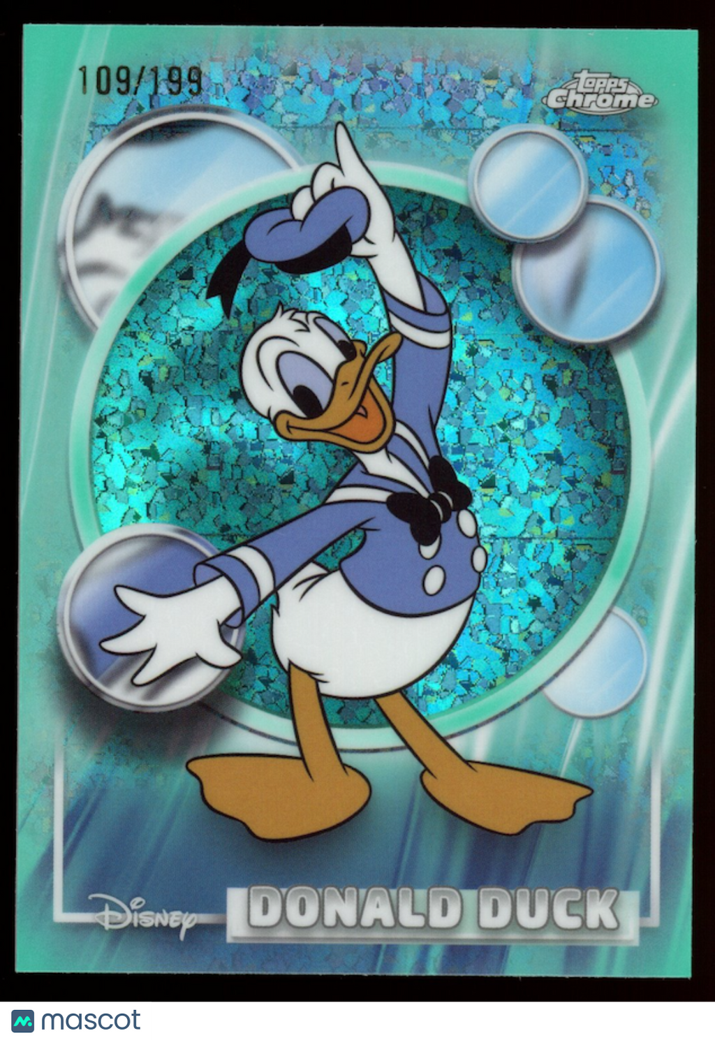 DONALD DUCK 2026 Topps Chrome Disney Aqua Mini Diamond Refractor /199 #99