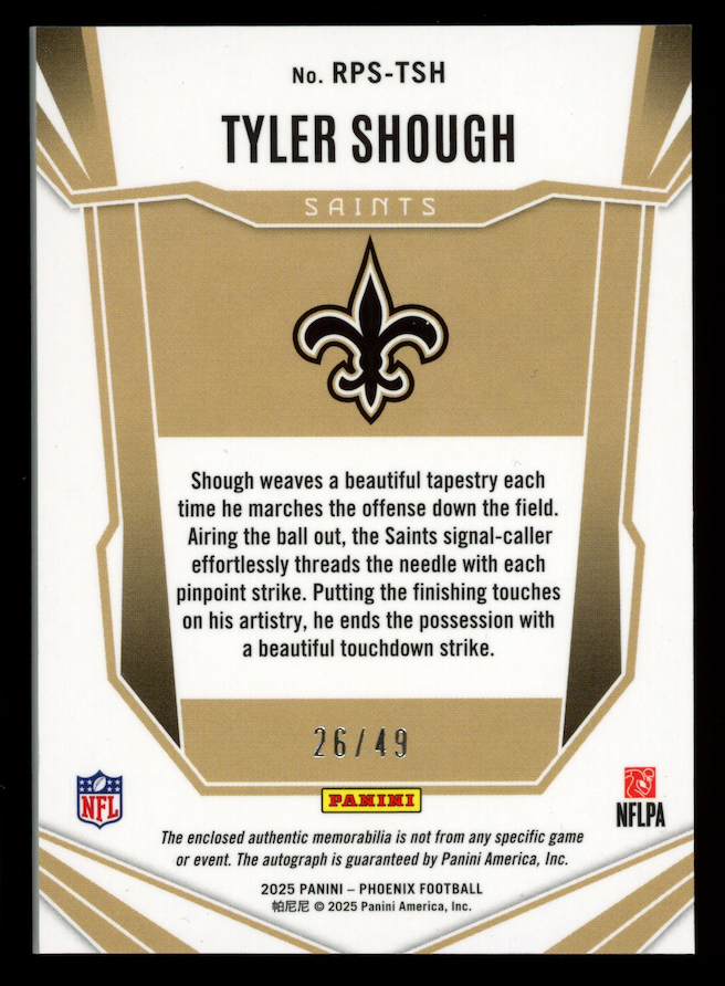 TYLER SHOUGH 2025 Panini Phoenix Rookie Patch Auto Blue /49 #RPS-TSH Saints