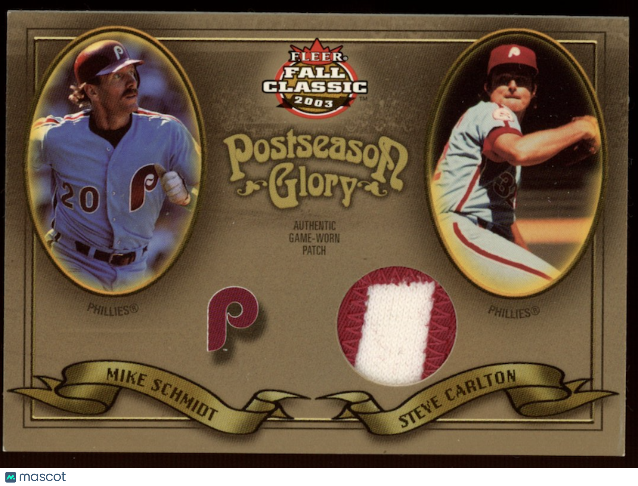 STEVE CARLTON MIKE SCHMIDT 2003 Fleer Fall Classic Postseason Glory Patch /75