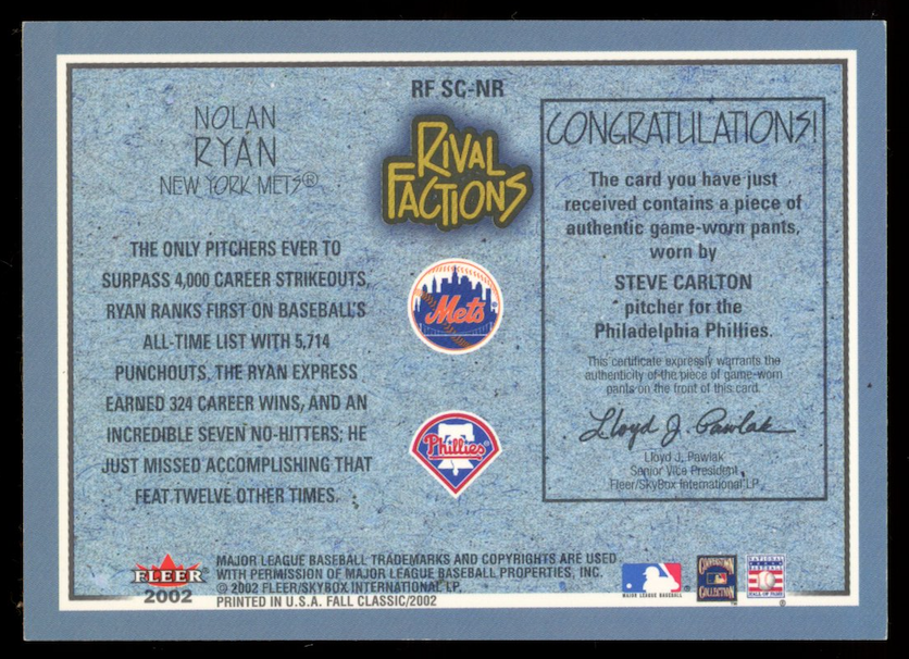 STEVE CARLTON NOLAN RYAN 2002 Fleer Fall Classic Rival Factions Relic Phillies