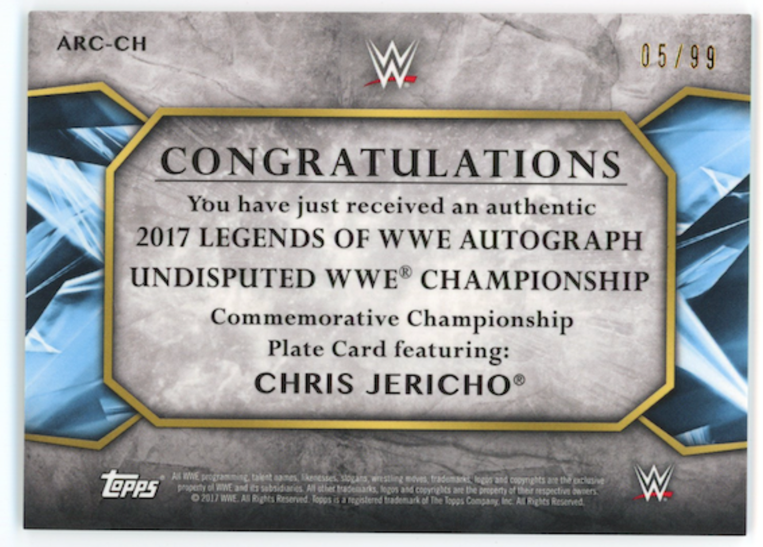 CHRIS JERICHO 2017 Topps Legends of WWE Undisputed Championship Auto /99 #ARC-CH