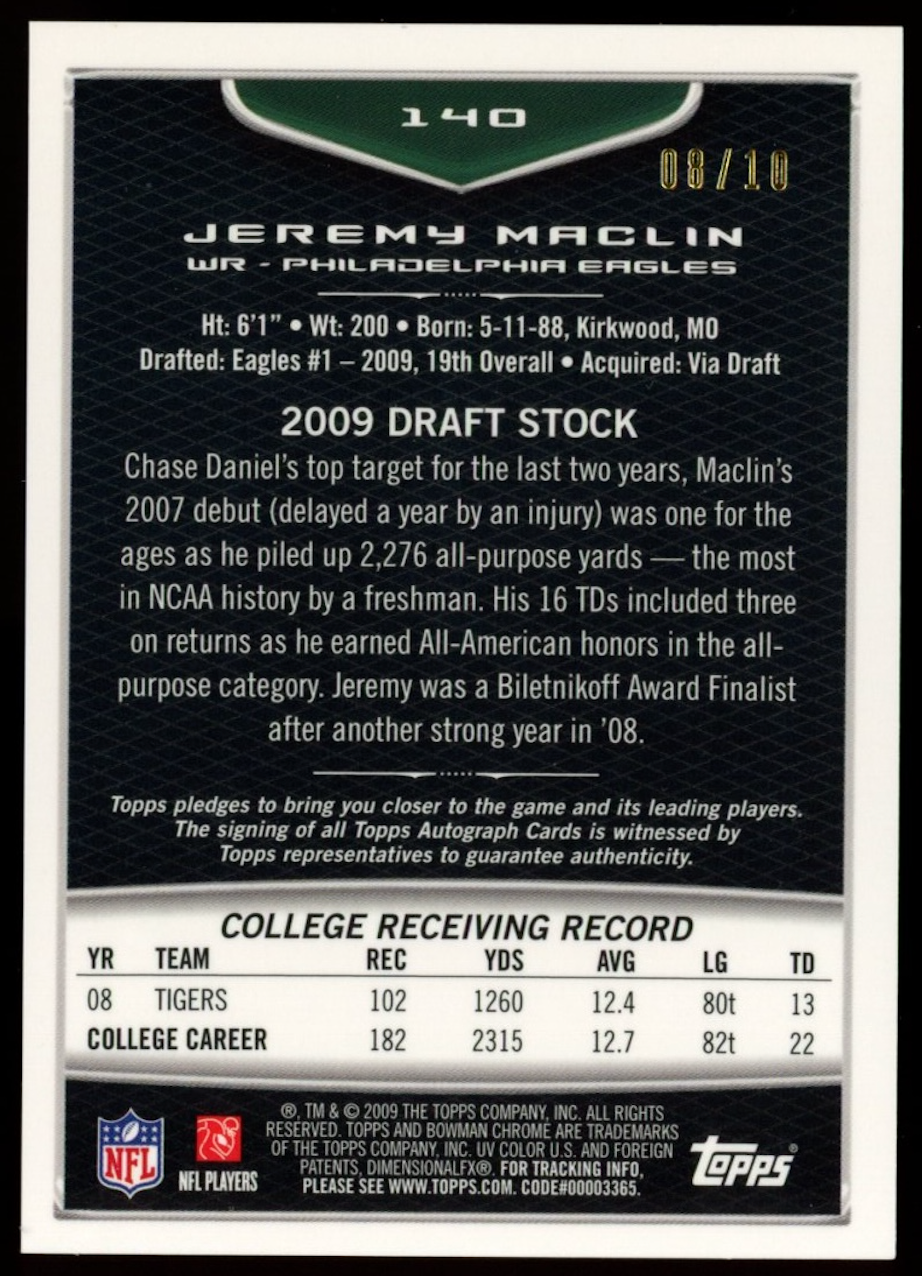 JEREMY MACLIN 2009 Bowman Chrome Rookie Auto Silver Refractor /10 Eagles #140