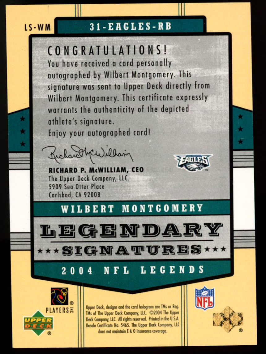 WILBERT MONTGOMERY 2004 Upper Deck Legendary Signatures Auto #LS-WM Eagles