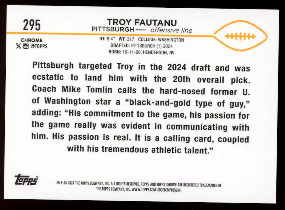 TROY FAUTANU 2024 Topps Chrome Rookie Superfractor 1/1 #295 Pittsburgh Steelers