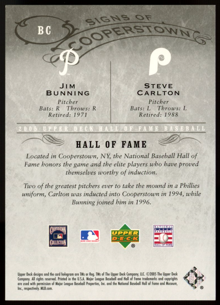 STEVE CARLTON JIM BUNNING 2005 Upper Deck Hall of Fame Signs of Cooperstown /15