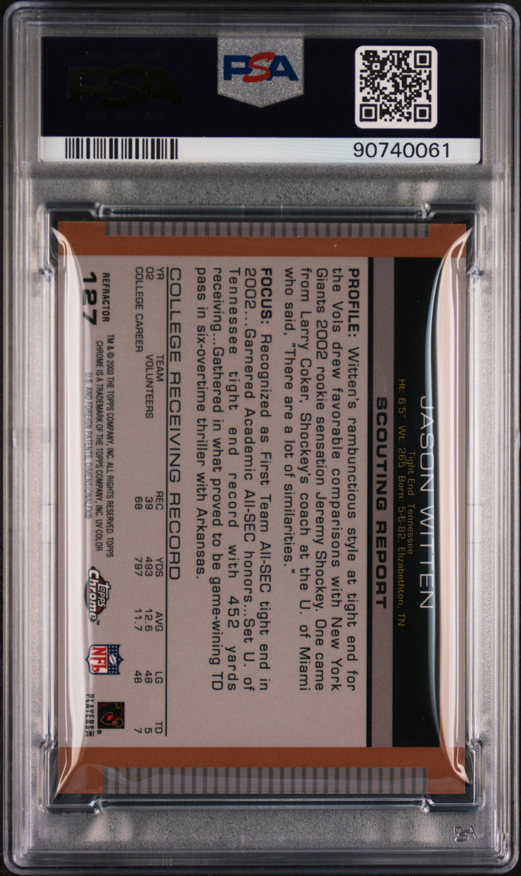 JASON WITTEN 2003 Topps Draft Picks & Prospects Chrome Gold Refractor #127 PSA 9