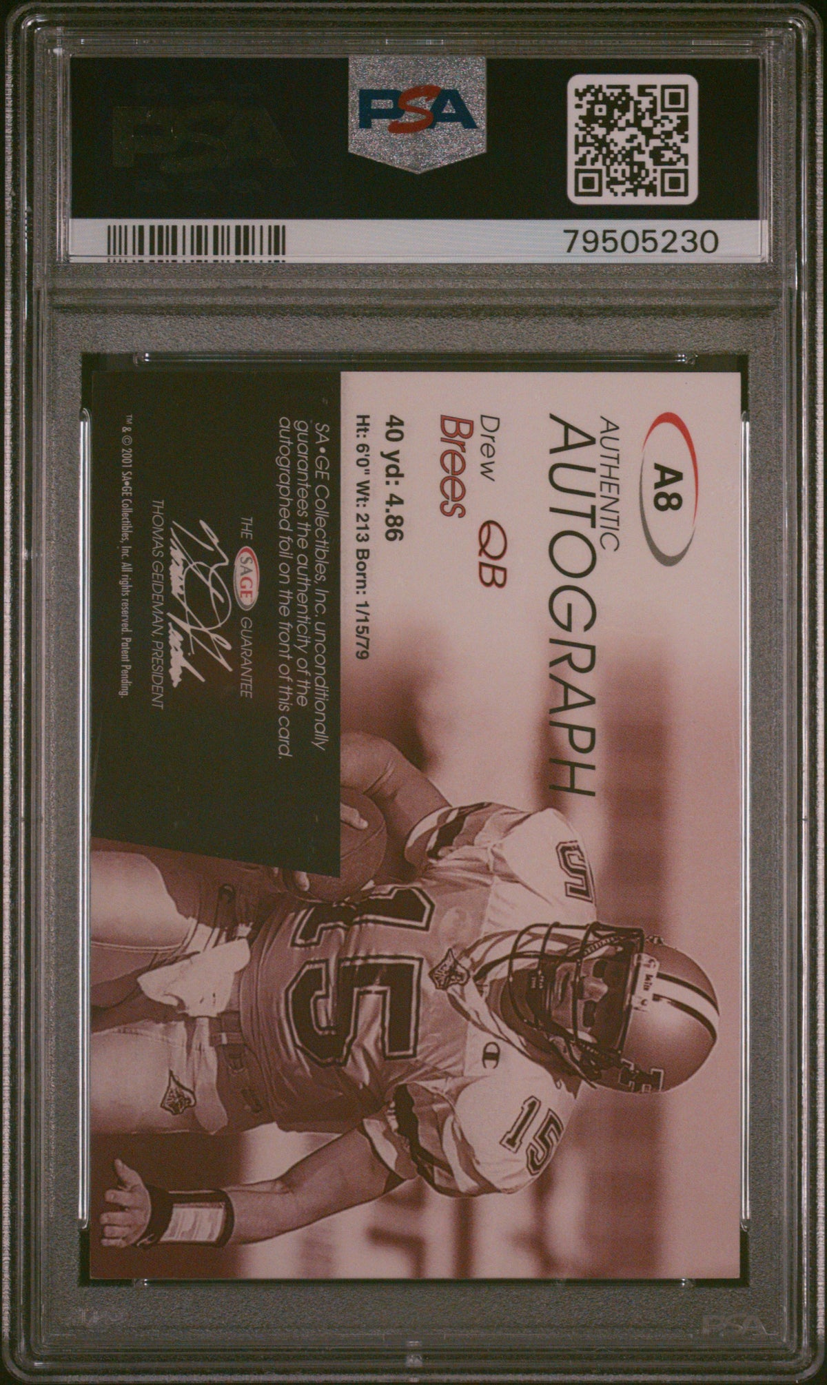 DREW BREES 2001 Sage Autographs Rookie Auto Silver /300 #A8 PSA 8