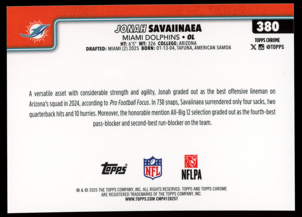 JONAH SAVAIINAEA 2025 Topps Chrome Rookie True Black Refractor /10 #380 Dolphins