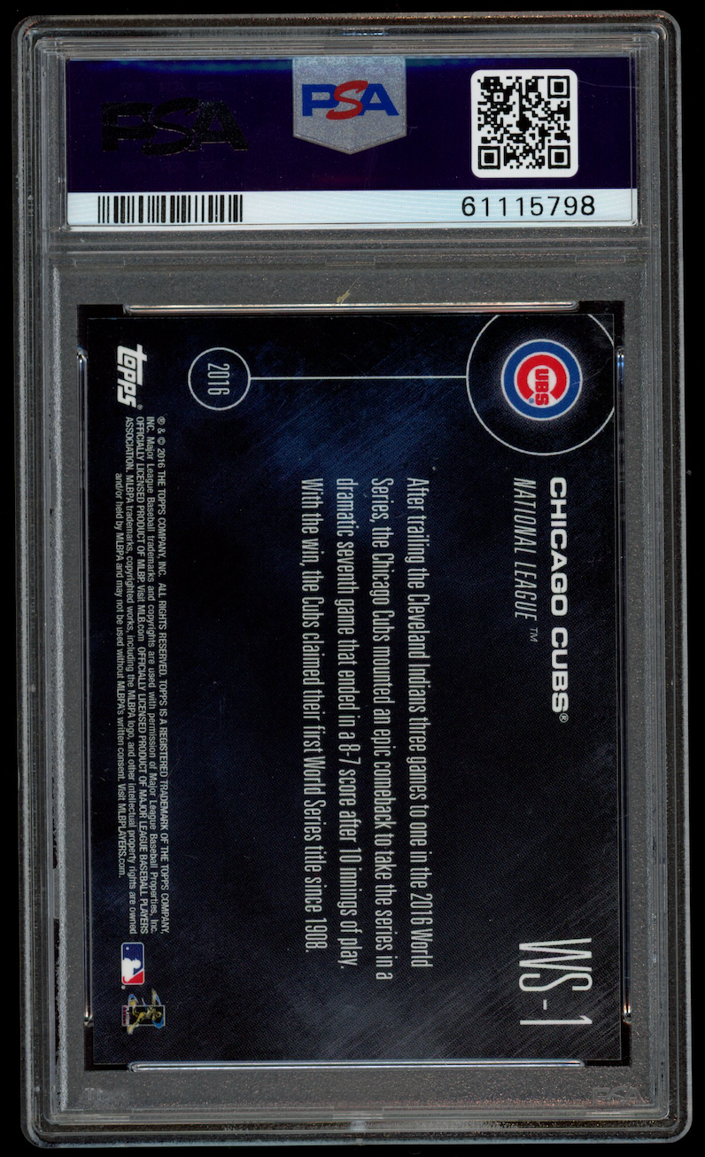 CHICAGO CUBS 2016 Topps Now Chicago Cubs World Series Champions #WS-1 PSA 10
