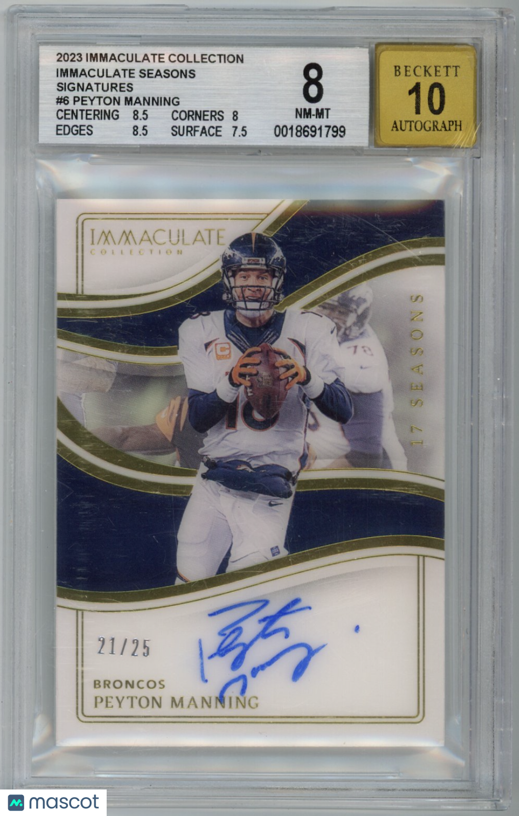 PEYTON MANNING 2023 Panini Immaculate Seasons Signatures Auto /25 BGS 8 Broncos