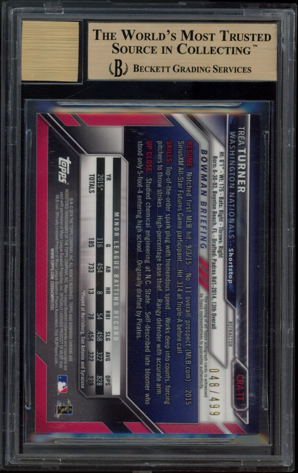 TREA TURNER 2016 Bowman Chrome Rookie Auto Refractor /499 #CRATT BGS 9.5