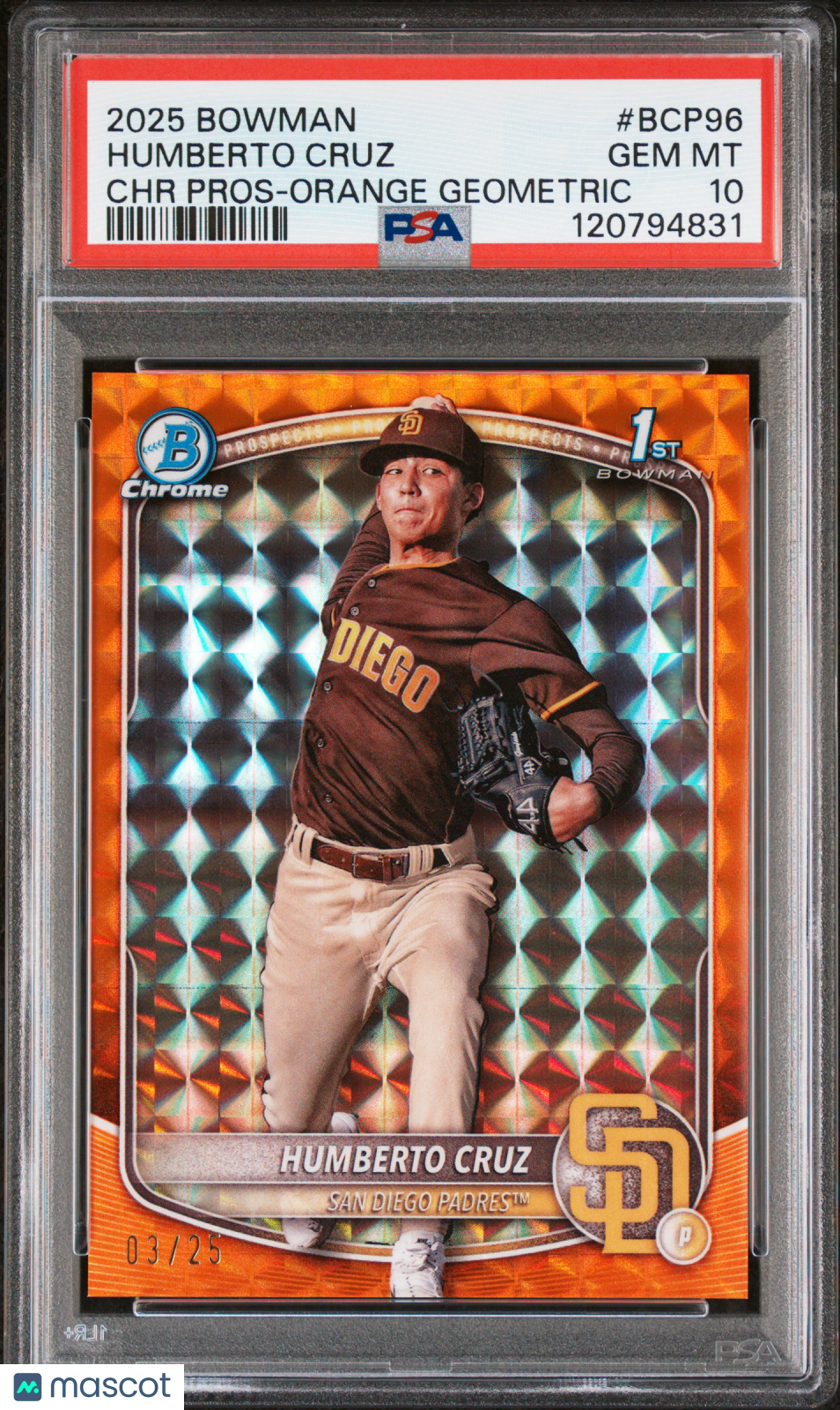 HUMBERTO CRUZ 2025 Bowman Chrome Prospect 1st Orange Geometric /25 #BCP96 PSA 10