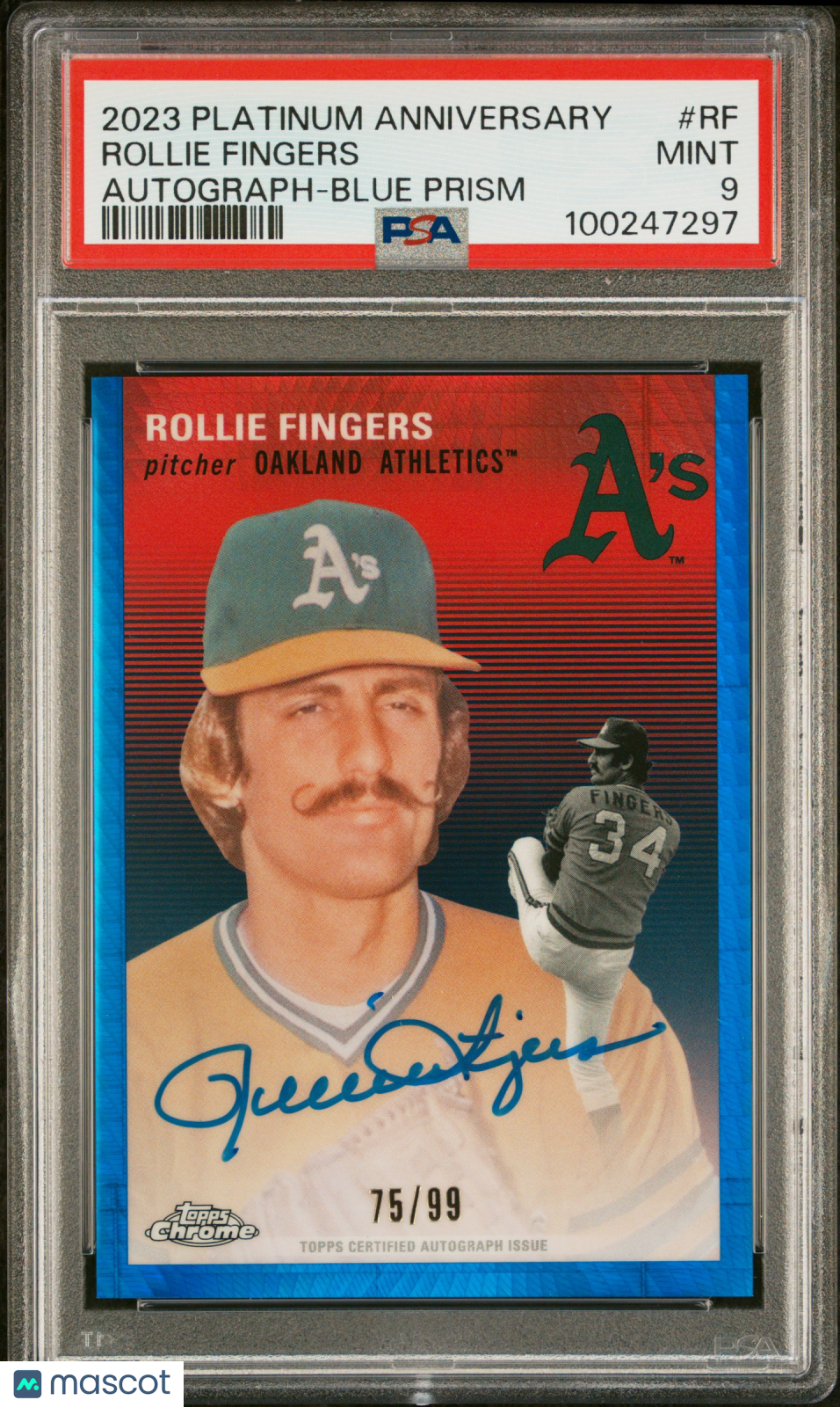 ROLLIE FINGERS 2023 Topps Chrome Platinum Anniversary Auto Blue Prism /99 PSA 9