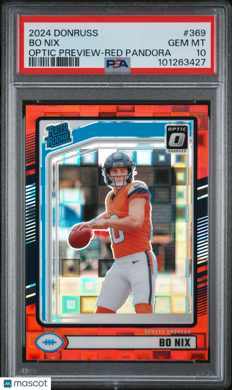 BO NIX 2024 Panini Donruss Optic Preview Rated Rookie Red Pandora Prizm PSA 10