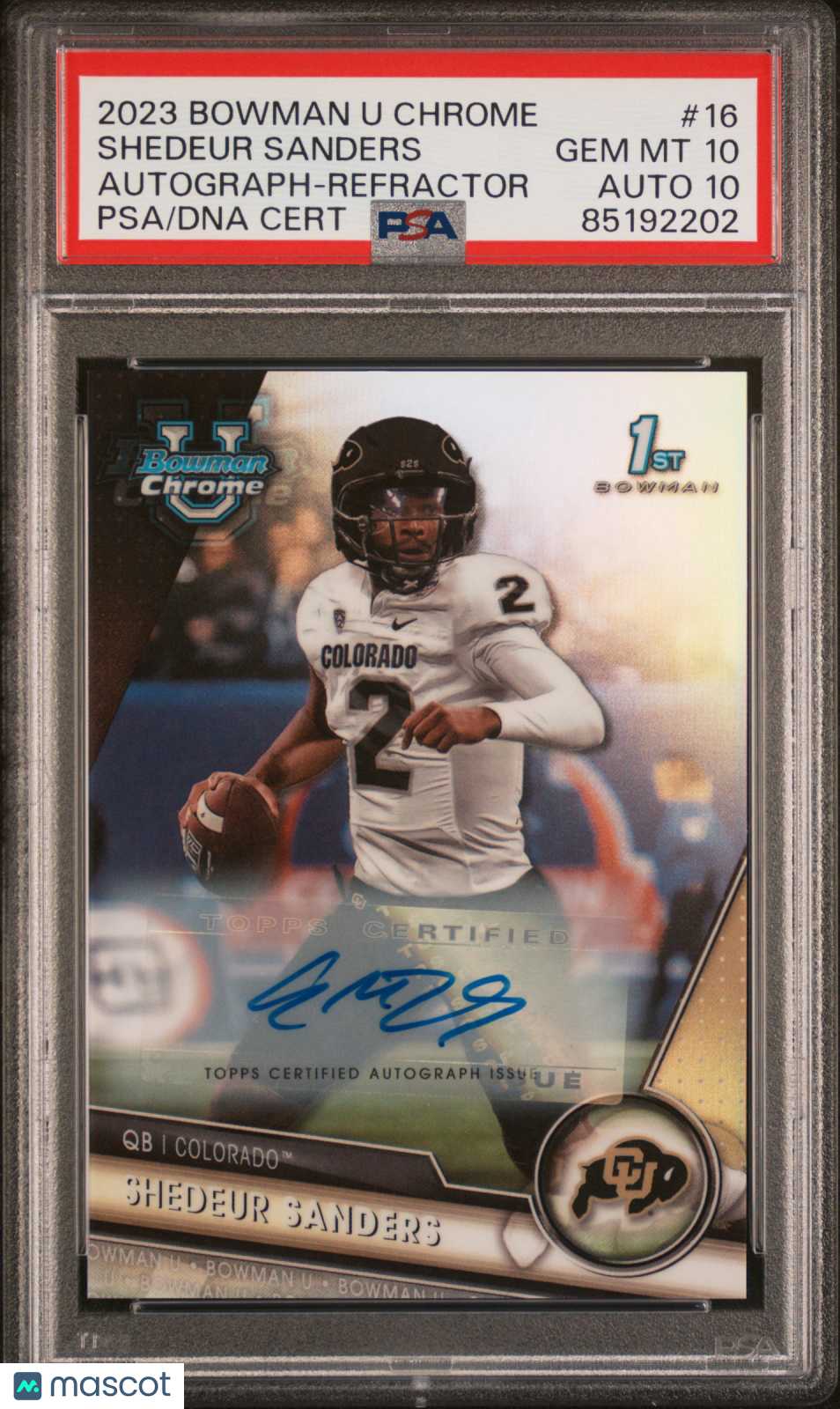 SHEDEUR SANDERS 2023 Bowman U Chrome 1st Auto Refractor /499 #16 PSA 10