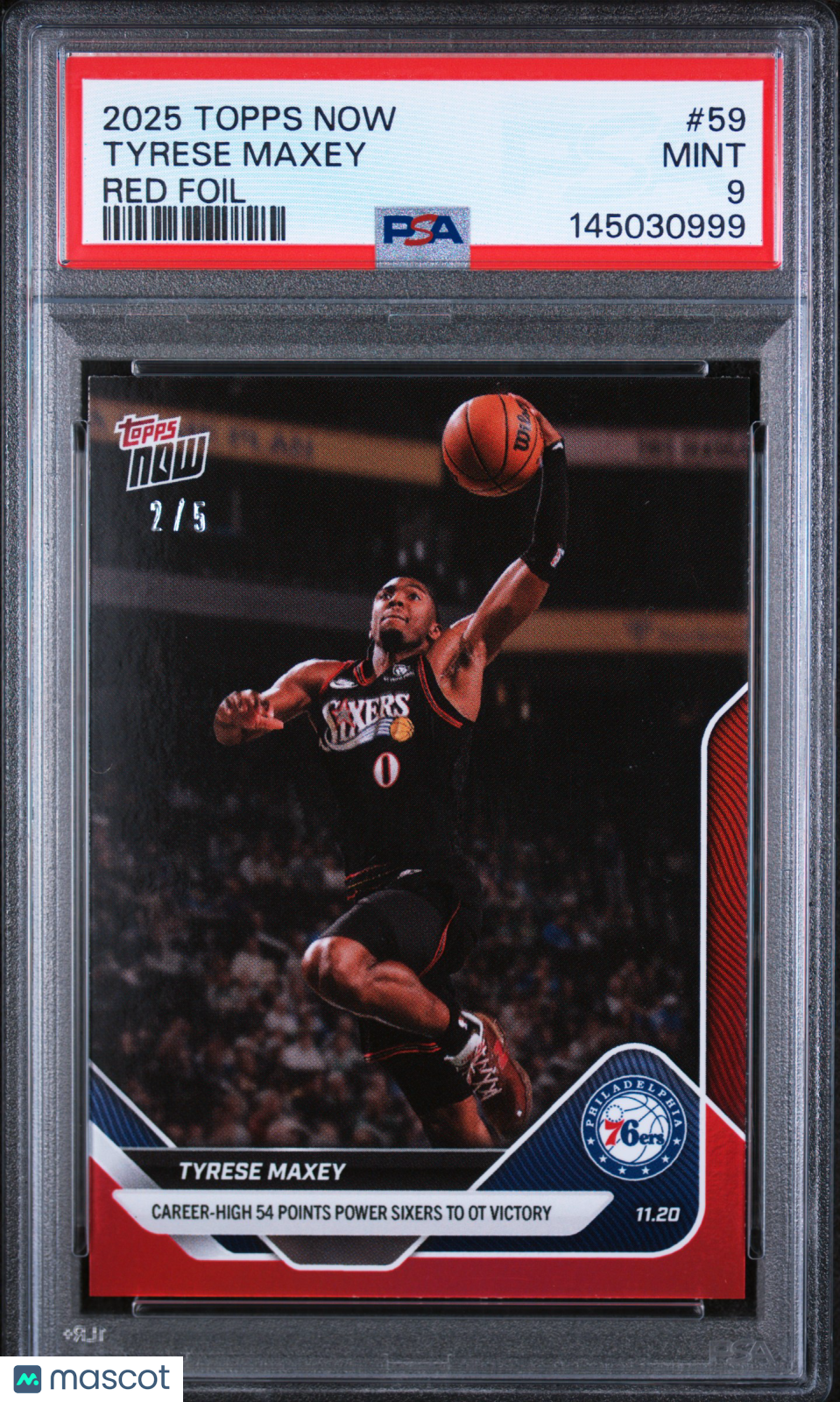 TYRESE MAXEY 2025 Topps Now Red Foil /5 #59 PSA 9 76ers