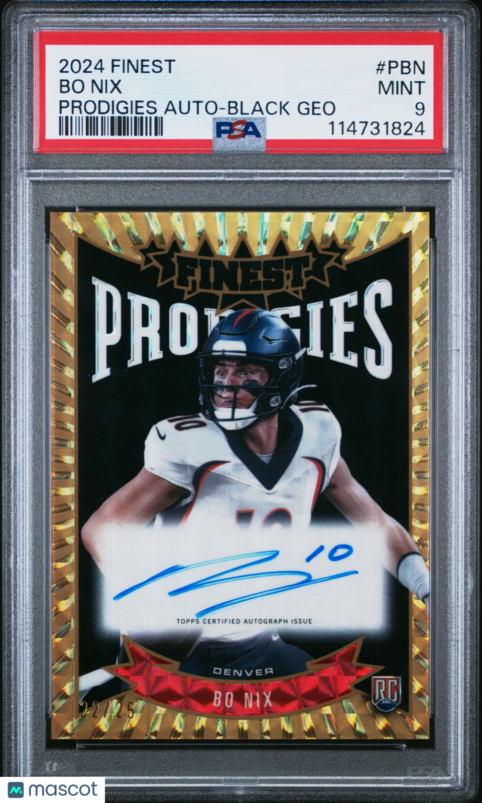 BO NIX 2024 Topps Finest Prodigies Rookie Auto Black Geometric /25 #PBN PSA 9