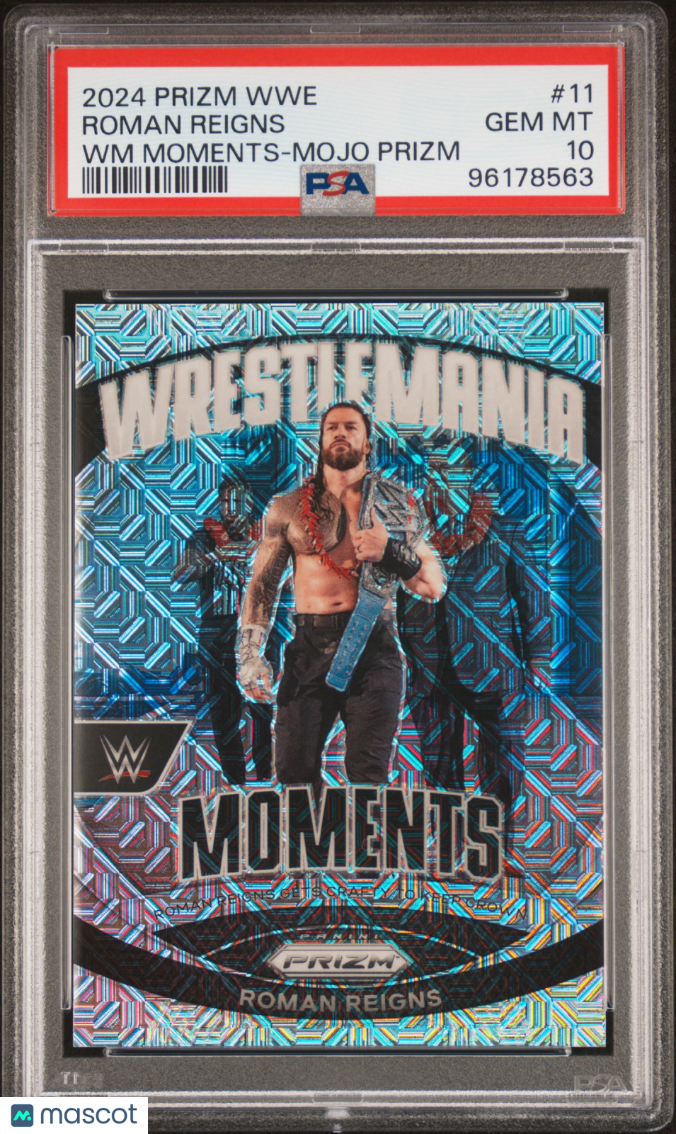 ROMAN REIGNS 2024 Panini Prizm WWE Wrestlemania Moments Mojo /25 #11 PSA 10