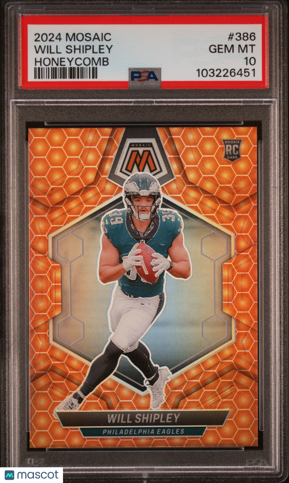 WILL SHIPLEY 2024 Panini Mosaic Honeycomb Prizm Rookie SSP #386 PSA 10 Eagles