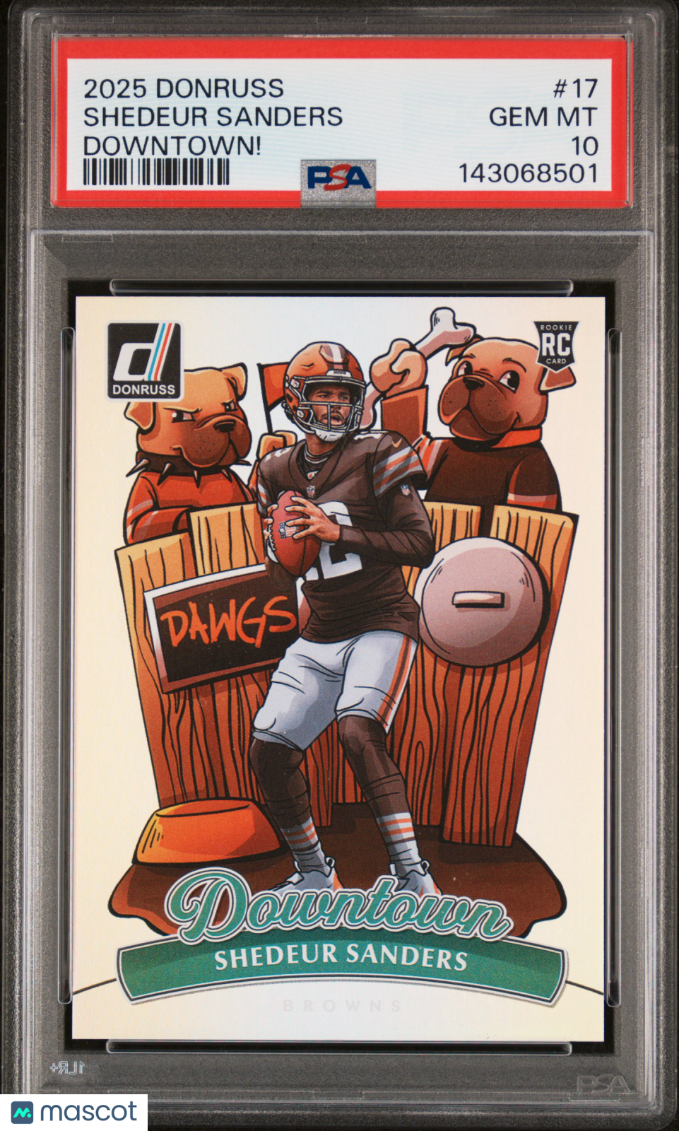 SHEDEUR SANDERS 2025 Panini Donruss Downtown Rookie Case Hit SSP #17 PSA 10