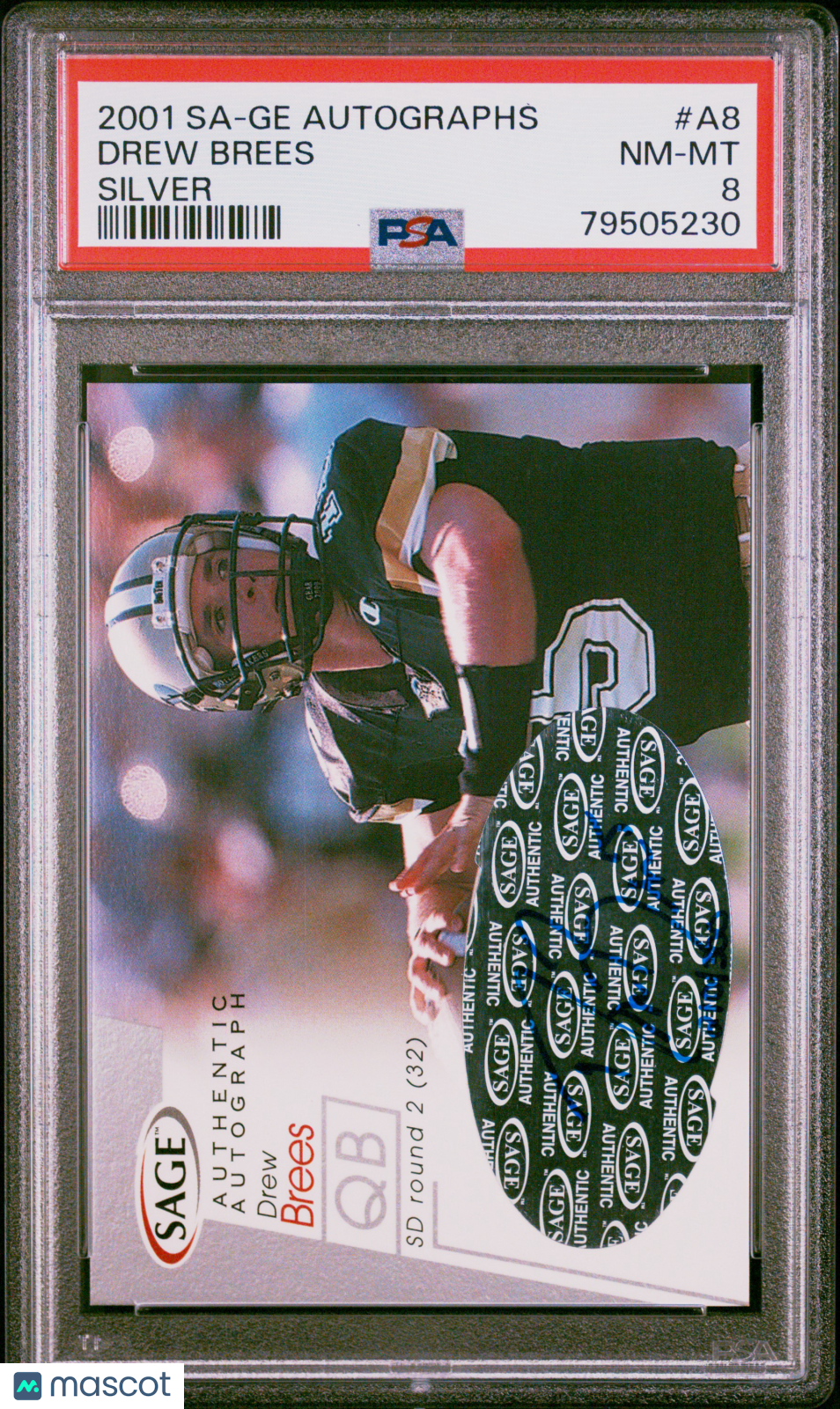 DREW BREES 2001 Sage Autographs Rookie Auto Silver /300 #A8 PSA 8