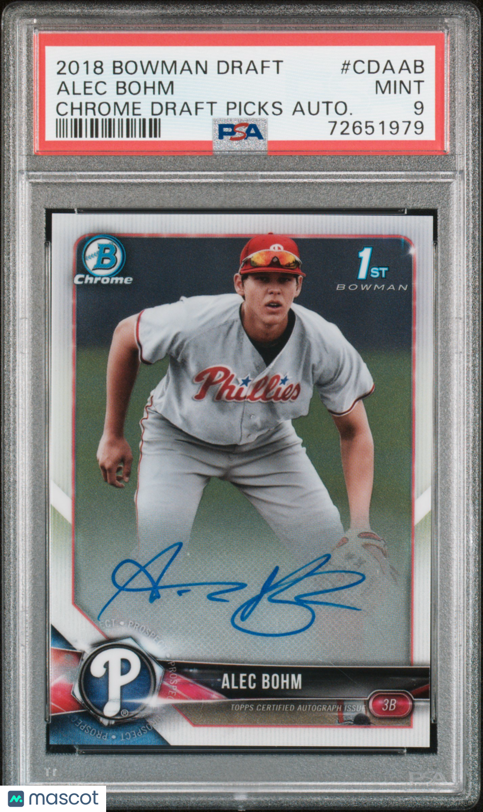 ALEC BOHM 2018 Bowman Draft Chrome 1st Prospect Auto #CDAAB PSA 9 Phillies