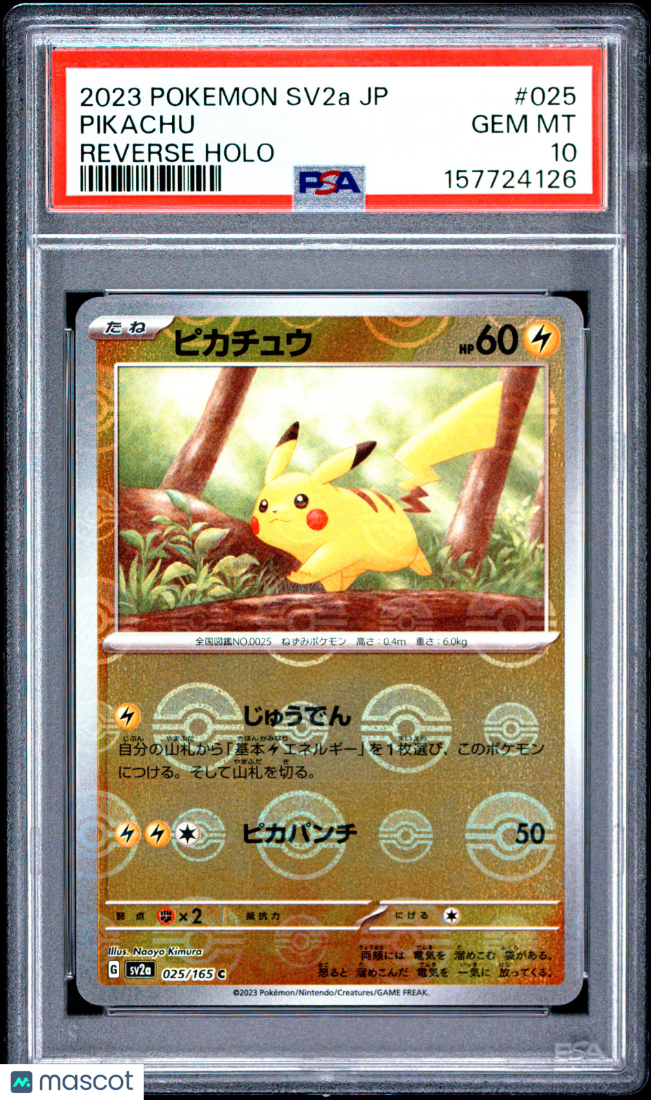 PIKACHU 2023 Pokemon Japanese Sv2a 151 Reverse Holo Poke Ball #025 PSA 10