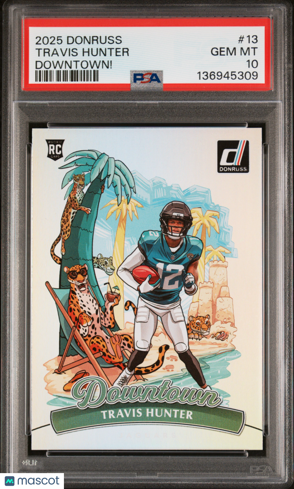 TRAVIS HUNTER 2025 Panini Donruss Rookie Downtown Case Hit SSP #13 PSA 10
